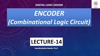 What is a ENCODER in Digital Circuit || 4x2 ENCODER design || Combinational Logic Circuit