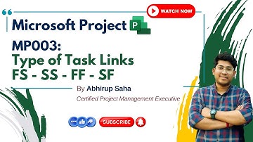 Microsoft Project for Beginners | Type of Task Links & Dependencies Explained | MP003