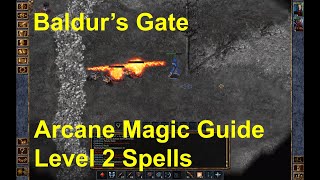 Baldur's Gate Level 2 Arcane / Mage Magic Spell Guide