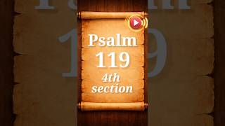Psalm 119 | 4th section | Audio Listening and Reading | Bible Verses