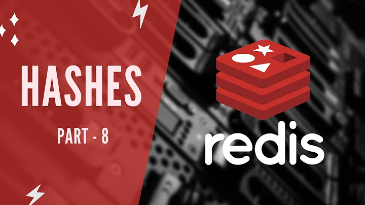 Redis Hashes - Redis CLI Course | 08