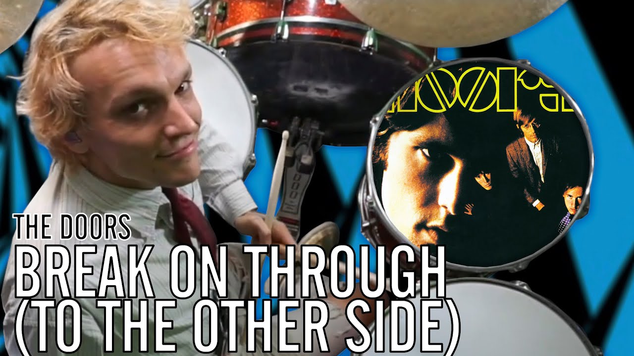 The Doors Break On Through (To The Other Side) Office Drummer YouTube