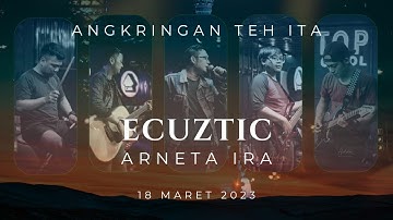 🔴 [ LIVE ] ANGKRINGAN TEH ITA BERSAMA ECUZTIC FEAT IRA ARNETA