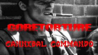GORETORTURE - Cannibal Commando