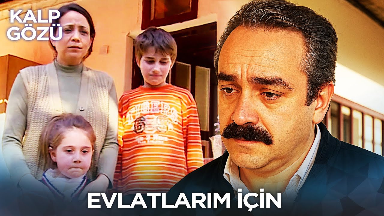 Evlatlarım İçin - Kalp Gözü Filmleri
