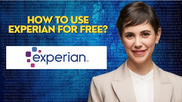 How to use Experian for free?