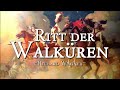 Richard Wagner - Ritt der Walküren [German Opera Piece]