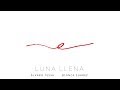 Álvaro Tessa - Luna Llena ft. Blanca Suárez (Lyric Video)