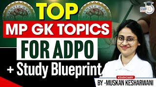 MP ADPO Exam 2025| MP GK Important Topics| Muskan Mam| Studyiq judiciary