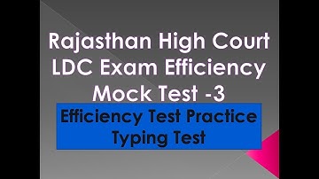 RSMSSB LDC EFFICIENCY TEST/Rajasthan Highcourt LDC Efficiency Test Typing Test -3