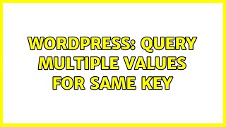 Celebrity Wordpress: Query Multiple values for same key Profile