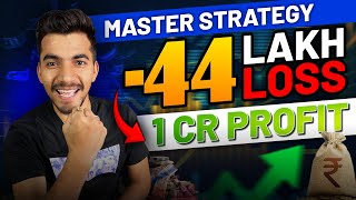 -44 Lakh Loss to 1 Cr Profit: Master Strategy Revealed ? | Trading Success Story
