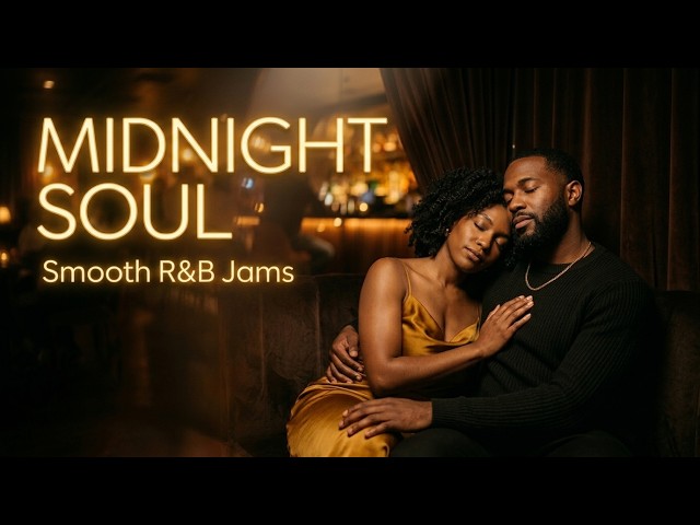 Smooth R&B Love Songs Morning Chill Soul Mix | Velvet Soul Vibes Smooth R&B Love Songs Morning Chill Soul Mix | Velvet Soul Vibes