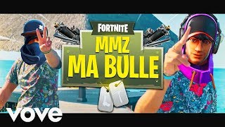 MMZ - Ma bulle (Parodie Fortnite)