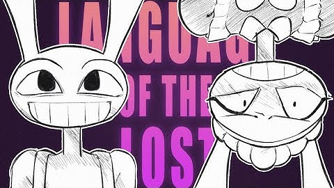 Language of the Lost - TADC Animatic