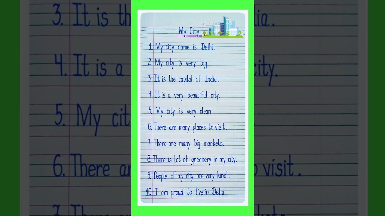 10 Lines Essay On My City In English L