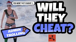 Posed as a CHEATER and offered players GODMODE - ADMIN TROLLING in RUST (Part 7)