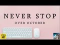 Over october   never stop lyrics