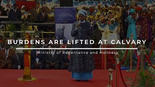 Burdens are Lifted at Calvary Pst Joyce - Ministry of Repentance and Holiness