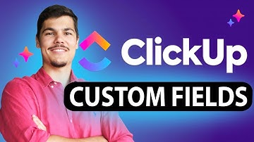ClickUp Custom Fields Tutorial (2025) / Pro Tips & Expert Insights for Mastering ClickUp