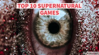 TOP 10 SUPERNATURAL GAMES FOR (LOW/HIGH) END PC screenshot 1