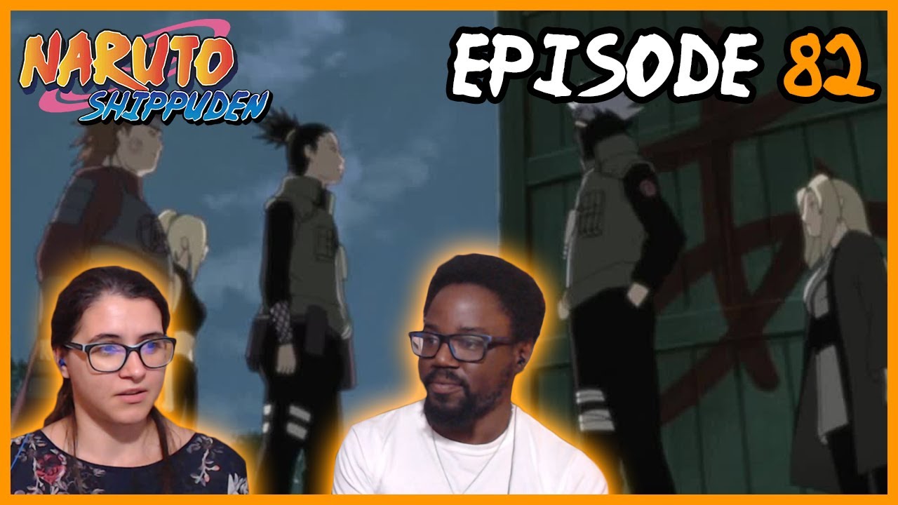 TEAM 10! Naruto Shippuden Episode 82 Reaction YouTube