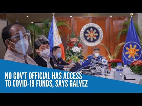 No gov’t official has access to COVID-19 funds, says Galvez