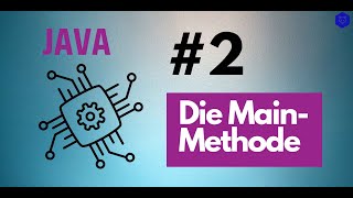 Main Methode - Java Tutorial 2 Wealth