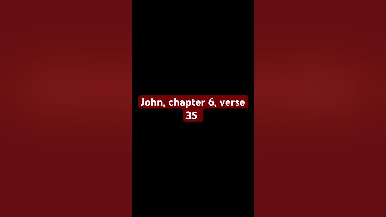 john-chapter-6-verse-35-youtube