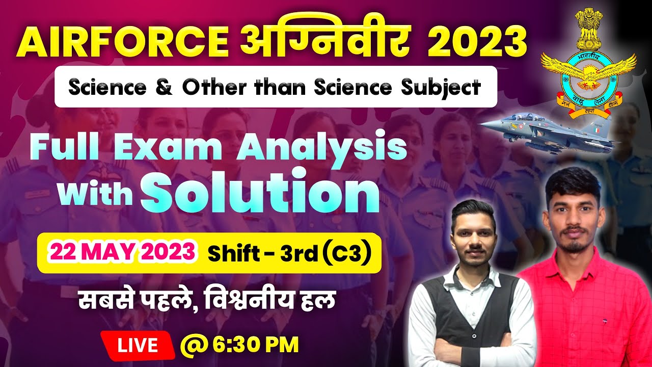 Airforce exam review 22 May 3rd shift | Airforce today exam review | Airforce xy exam review 2023