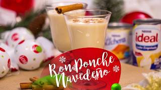 Ron Ponche Navideño Recetas Nestlé Cam