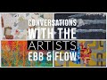 Textile Talk: Conversations with the Artists: Ebb & Flow