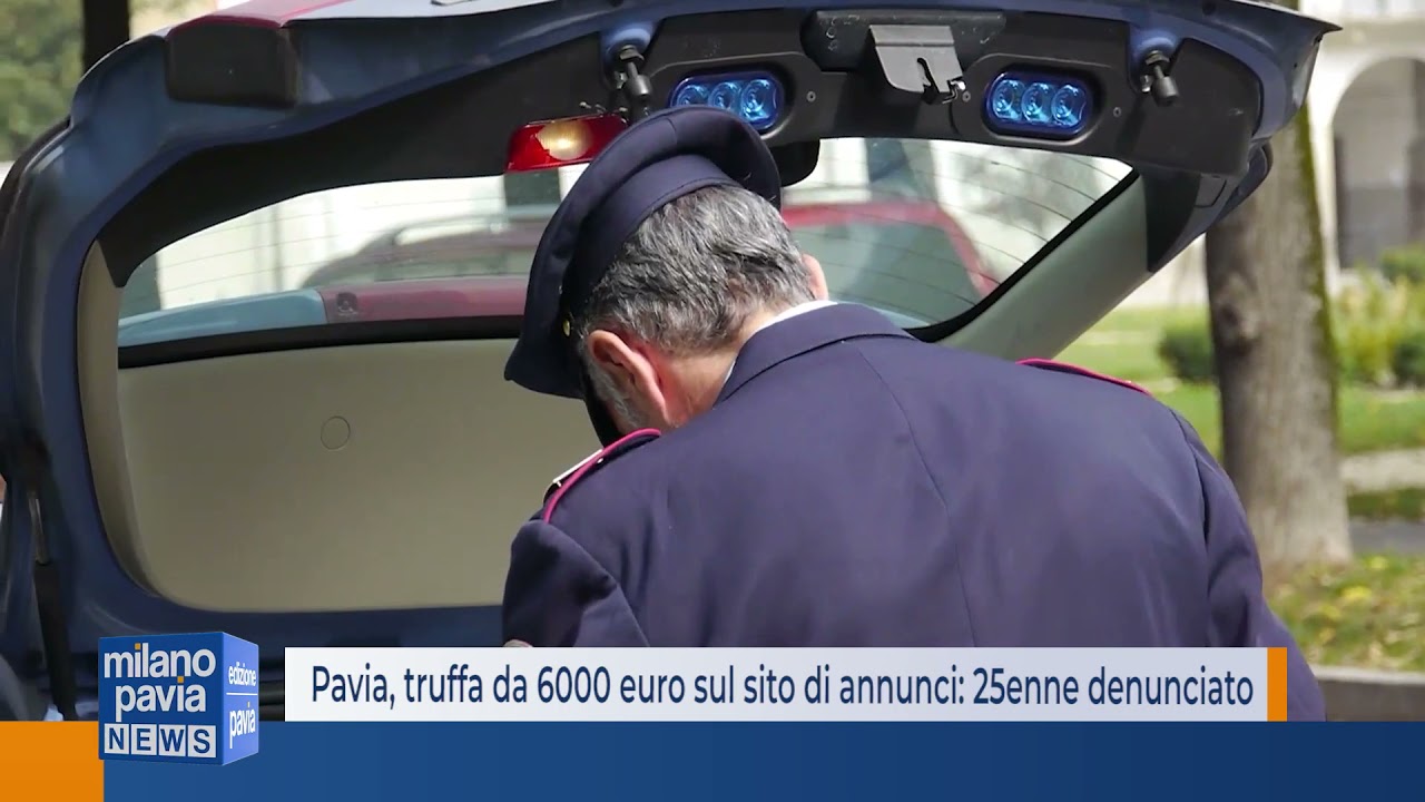Pavia, truffa da 6000 euro sul sito di annunci: 25enne denunciato dalla polizia