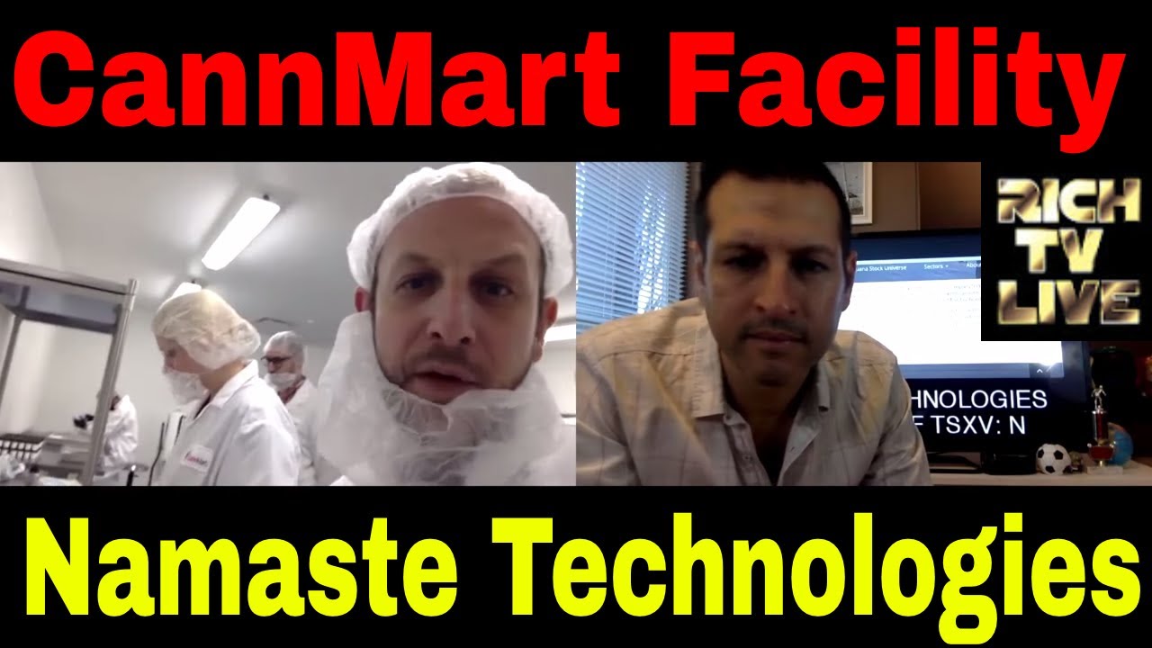 Namaste Technologies CannMart Facility TOUR with Co Founder Kory Zelickson (NXTTF) (N)
