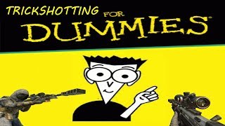 HOW TO TRICKSHOT! - TRICKSHOTTING FOR DUMMIES #1