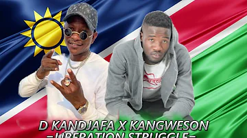 D Kandjafa & Kangweson - Hage Geingob Swapo (LIBERATION STRUGGLE)