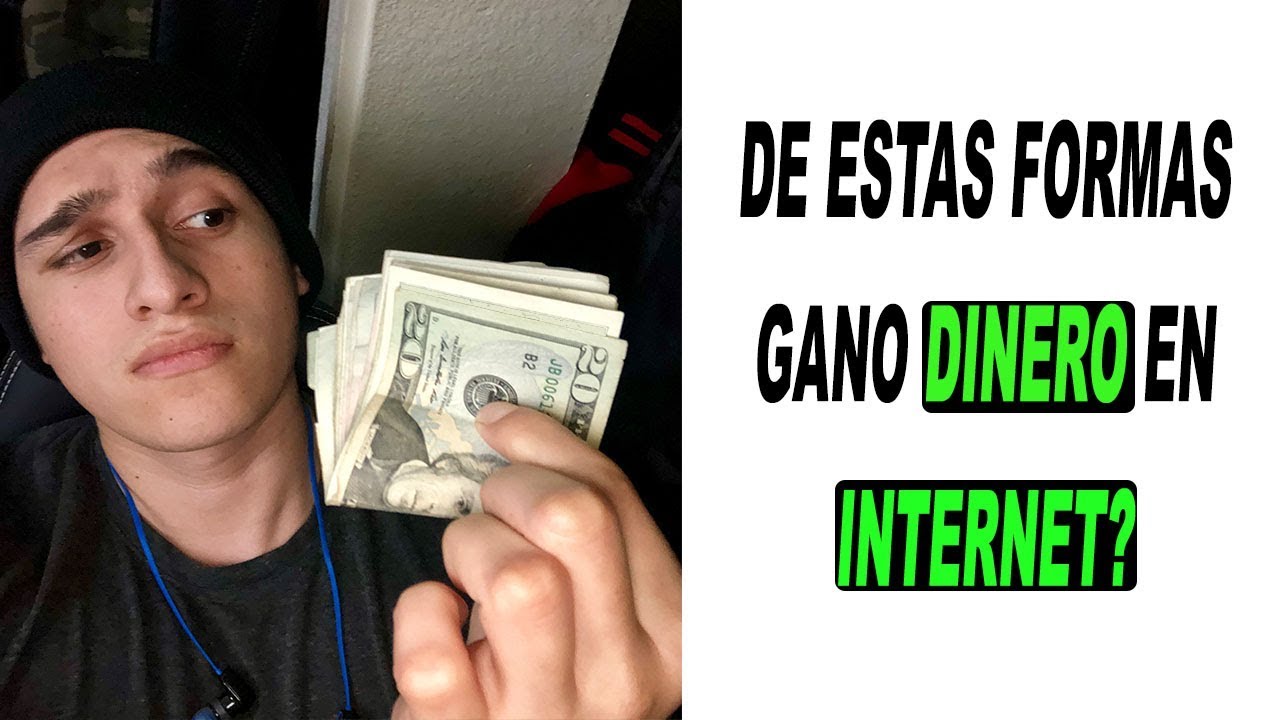 Como Ganar Dinero Por Internet Youtube