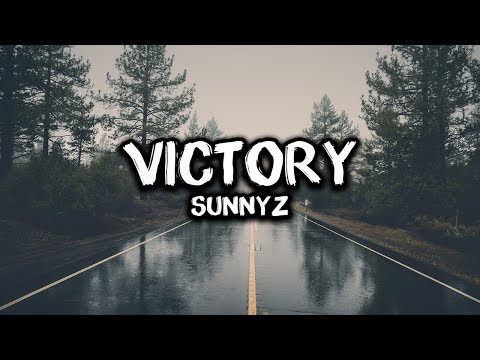 LYRICS | SunnYz - Victory