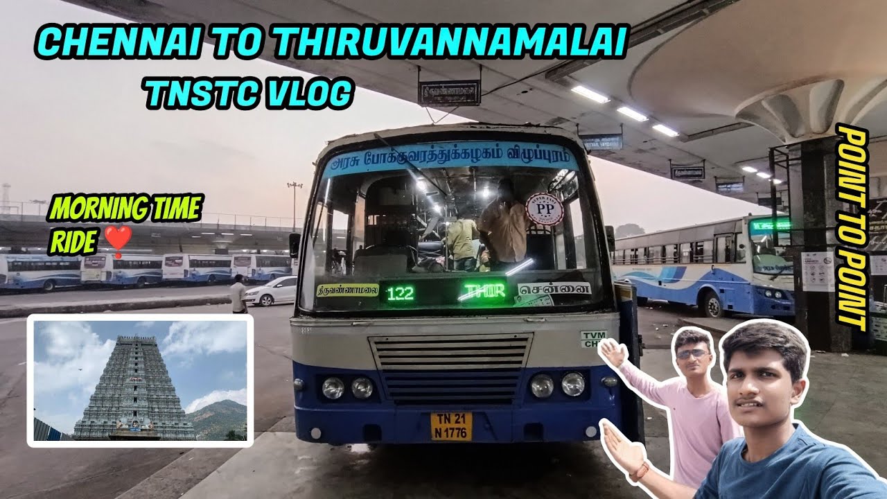 🚍 THIRUVANNAMALAI TNSTC BUS VLOG‼️ | FROM KOYAMBEDU🤩| 2×2 DELUXE BUS | PUSH BACK |  MORNING RIDE❣️ |