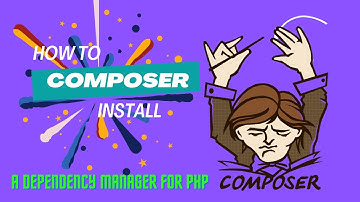 Installing Composer