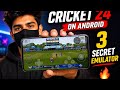 How to Play Cricket 24 on Android | 3 Secret Emulators For Low End Device 🔥 Offline Method 2026