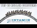 Top 15 intamin roller coasters in the world 2024