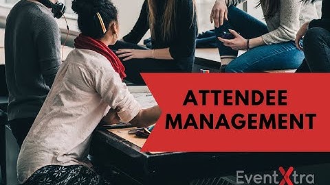 Attendee Management | EventX