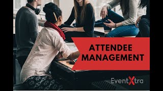 Attendee Management | EventX