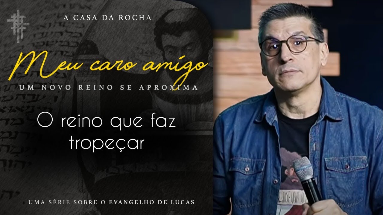 #21 - O Reino que faz tropeçar - Zé Bruno - Meu Caro Amigo