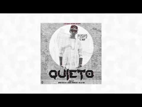 Pusho - Quieto (New Reggaeton 2015)