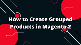 Magento 2 Tutorials for Beginners In Hindi #11 | How to Create Grouped Products in Magento 2