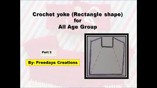 Crochet Yoke (Rectangle) for all sizes