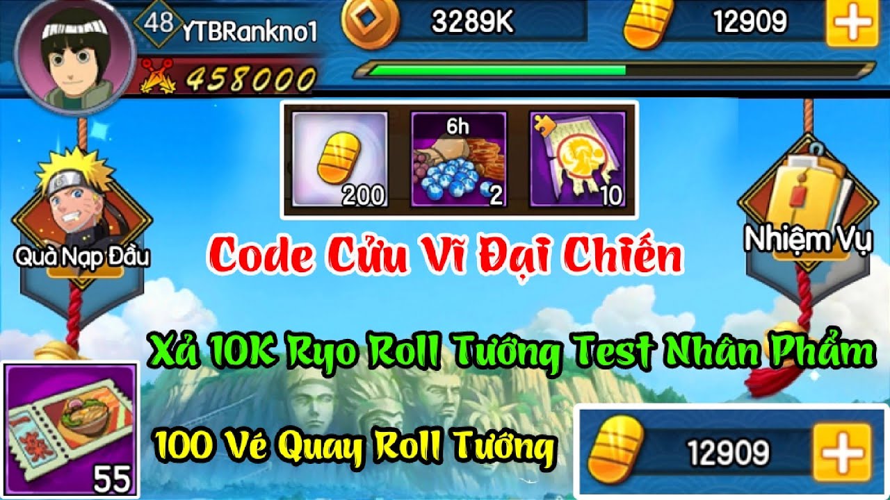 Cửu Vĩ Đại Chiến - Code Mới & 100 Vé Quay Roll Tướng Tướng Test Nhân Phẩm - Code  Cửu Vĩ Đại Chiến - Youtube