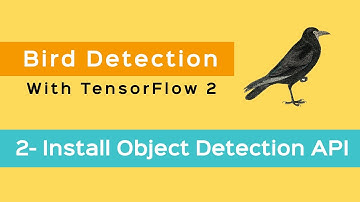 2- Object Detection with Tensorflow 2 - Install Object Detection API